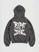 RIDE 'TIL I DIE HOODIE  GREY